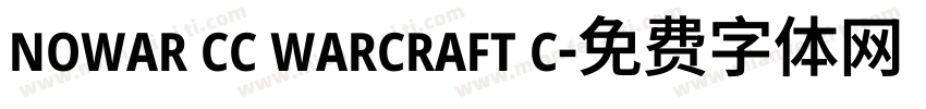 nowar cc warcraft c字体转换